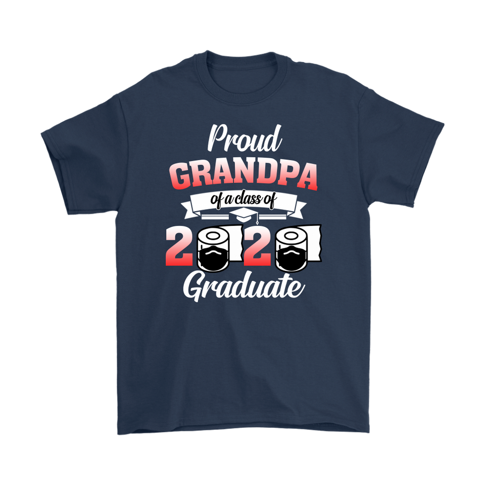 Proud Grandpa of A Class of 2020 Graduate T-Shirt Senior 2020 Quarantine - TL