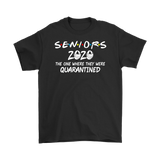 Seniors 2020 The One Where They were Quarantined Social Distancing T-Shirt - TL