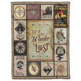 Not All Who Wander are Lost Blanket