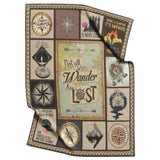 Not All Who Wander are Lost Blanket
