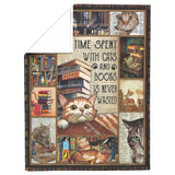 Time Spent with Cats and Books is Never Wasted. Love Reading Blanket, Fleece or Sherpa Blankets