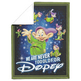 We Are Never Too Old For Dopey Blanket