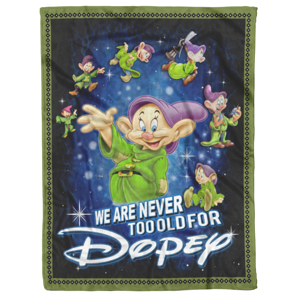 We Are Never Too Old For Dopey Blanket