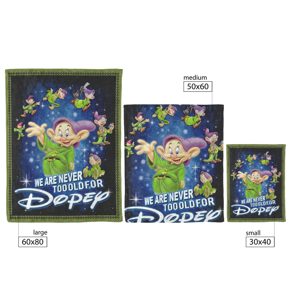 We Are Never Too Old For Dopey Blanket