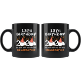 13th Birthday 2020 The Year When Shit Got Real Quarantined Mug 11oz, 13 Years Old Birthday Anniversary Quarantined Gift Ideas, Funny Quarantine Gifts - TL