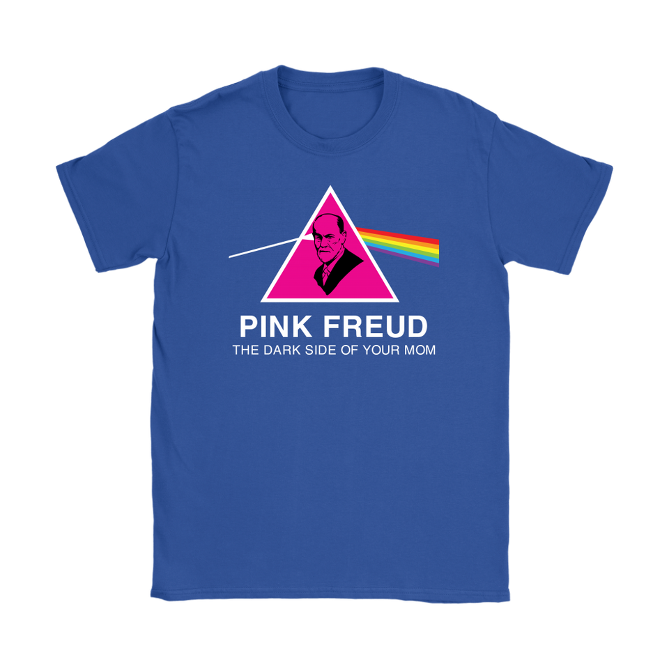 Mr.Jyotis Pink Freud The Dark Side of Your Mom T-Shirt Womens Morden - TL