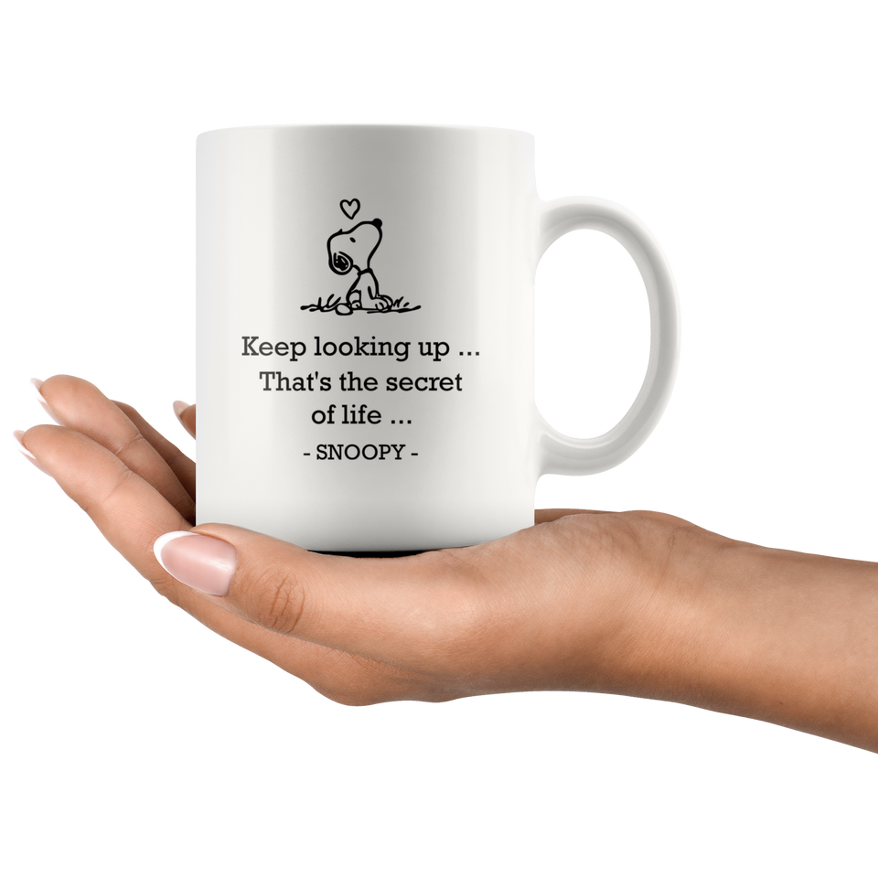 Keep looking up. That's the secret of life Coffee Mug, Snoopy Looking Up Mug, Dog Lovers Gift For Wife, Husband, Mom, Dad, Girlfriend, Boyfriend 11oz - TL