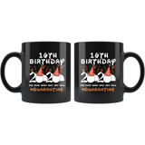 16th Birthday 2020 The Year When Shit Got Real Quarantined Mug 11oz, 13 Years Old Birthday Anniversary Quarantined Gift Ideas, Funny Quarantine Gifts - TL