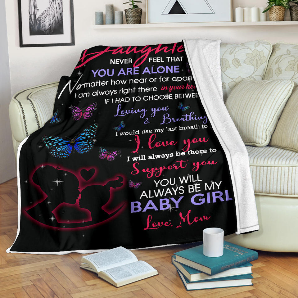 to my daughter never feel that