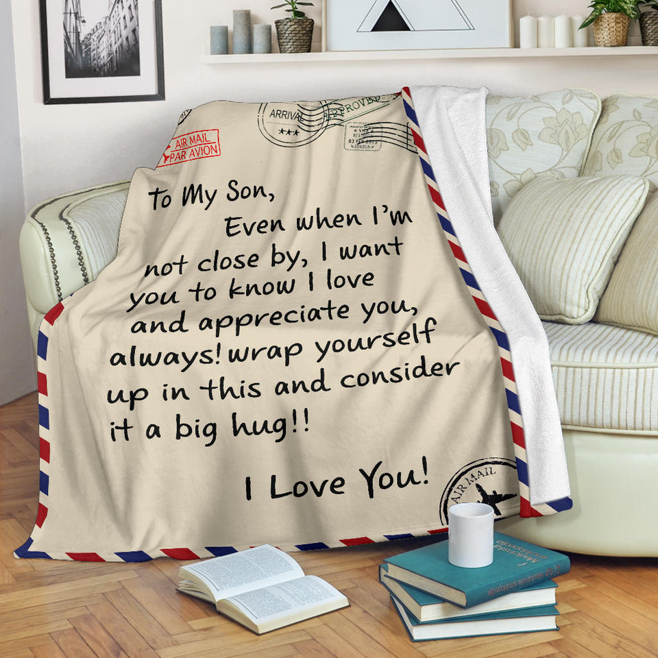To My Son I Love You Letter Blanket