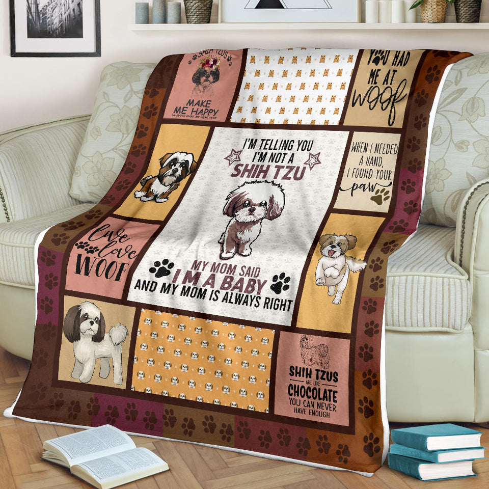 Dog Blanket, Shih Tzu Dog Blanket, Dog Shih TZU Blanket, I'm Telling You I'm NOT A Shih TZU, I AM A Baby, Blanket for Sofa Chair Bed Office Travelling Camping - Sherpa Blanket - 60"x80" PL