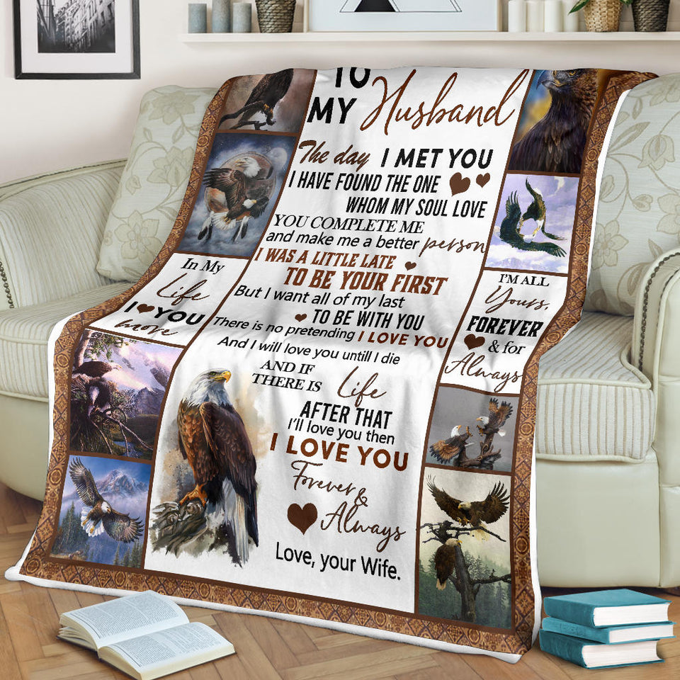 Eagle Blanket, to My Husband Blanket, The Day I Meet You, I Love You, Husband Blanket from Wife, Blanket for Sofa Chair Bed Office Travelling Camping - Fleece Blanket - 60"x80" PL