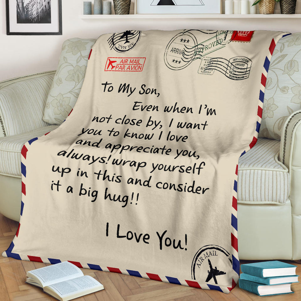 To My Son I Love You Letter Blanket