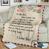 To My Son I Love You Letter Blanket