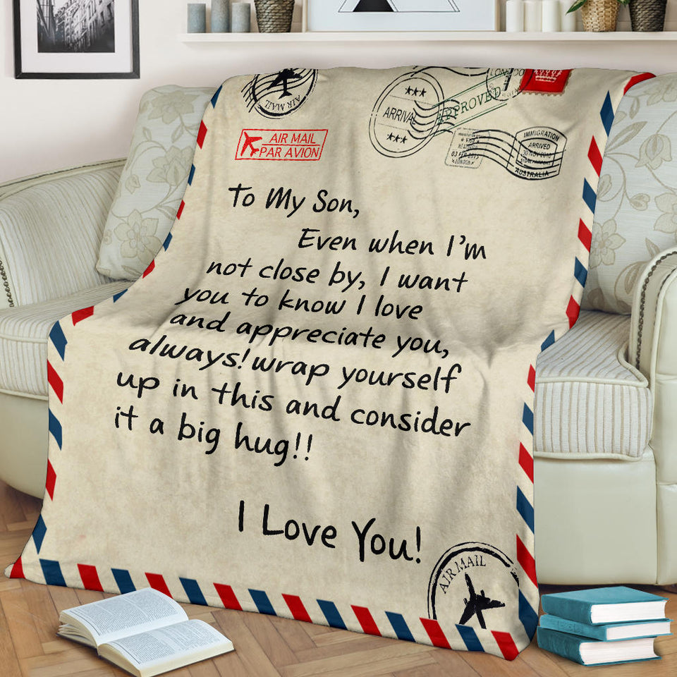 To My Son I Love You Letter Blanket