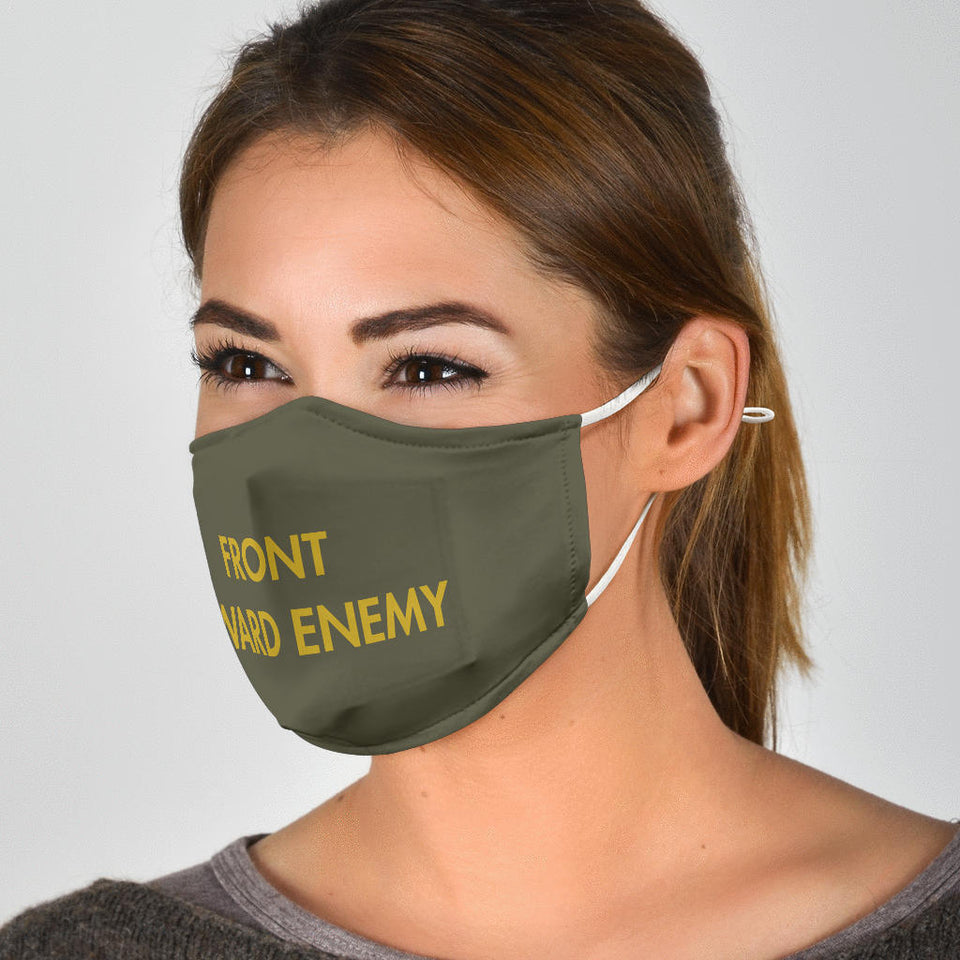 Front Toward Enemy