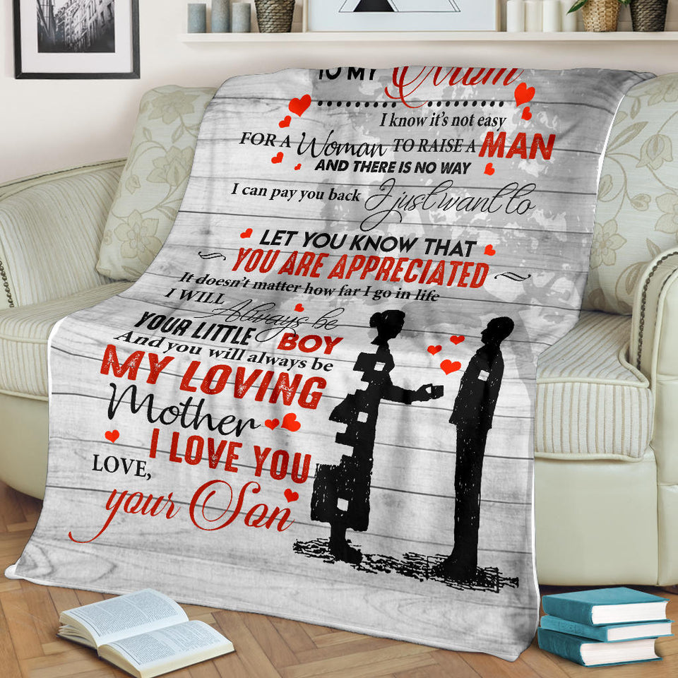 to My MOM Blanket, to My Mom I Know It's Not Easy for A Woman to Raise A Man from Son Fleece Blanket, Mother's Day Gift, Blanket for Mother's Day Gift for Mom Mother - PL