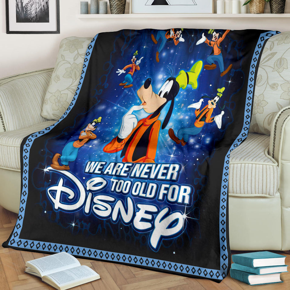 We Are Never Too Old For Goofy Blanket