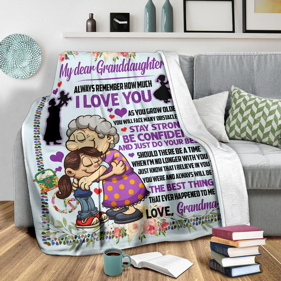My Dear Granddaughter Always Remember how much