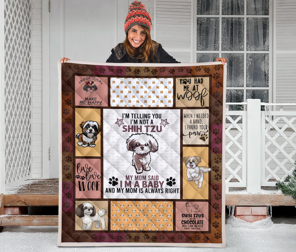 Dog Quilt, Shih Tzu Dog Quilt, Dog Shih TZU Quilt, I'm Telling You I'm NOT A Shih TZU, I AM A Baby, Quilt for Sofa Chair Bed Office Travelling Camping - PL