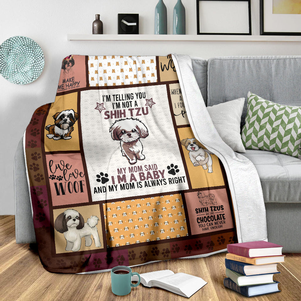 Dog Blanket, Shih Tzu Dog Blanket, Dog Shih TZU Blanket, I'm Telling You I'm NOT A Shih TZU, I AM A Baby, Blanket for Sofa Chair Bed Office Travelling Camping - Sherpa Blanket - 60"x80" PL