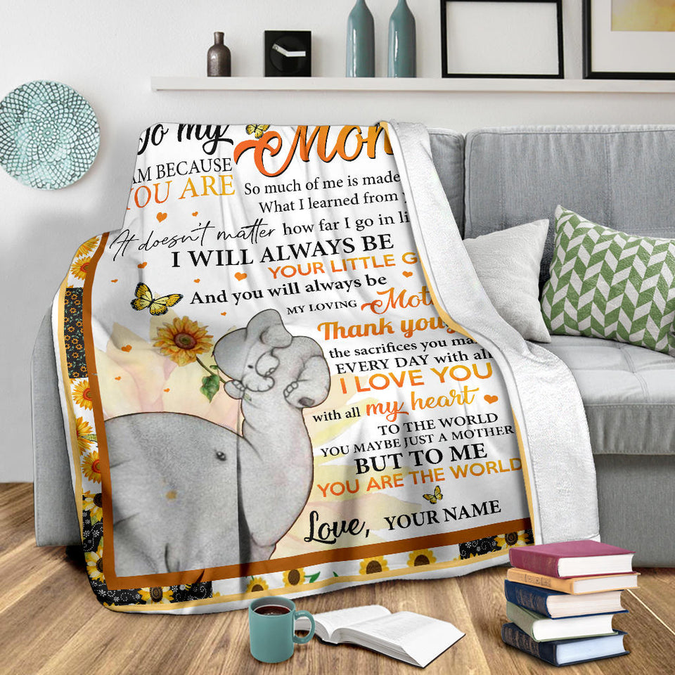 to My Mom I Am Because You are Sunflower Fleece Sherpa Blanket Gift for Mom from Daughter name