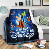 We Are Never Too Old For Goofy Blanket