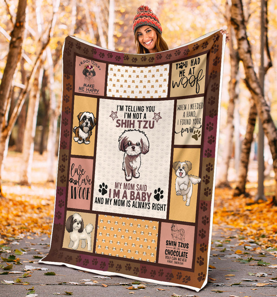 Dog Blanket, Shih Tzu Dog Blanket, Dog Shih TZU Blanket, I'm Telling You I'm NOT A Shih TZU, I AM A Baby, Blanket for Sofa Chair Bed Office Travelling Camping - Sherpa Blanket - 60"x80" PL