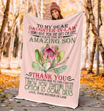 To My Dear Daughter In Law I Gave You My Amazing Son