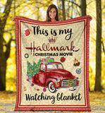 Christmas Movies Blanket This is my Hallmark movie copy