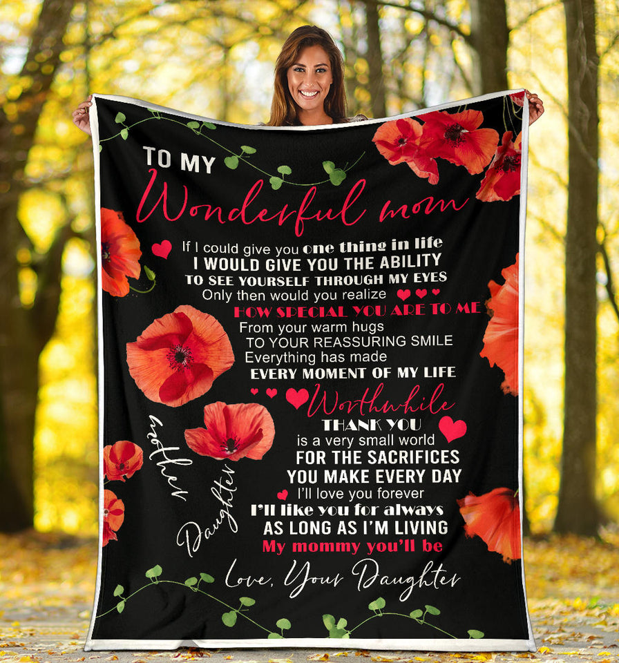 to My Wonderful MOM Blanket, to My Mom Blanket, to My Wonderful MOM How Special You are to ME 3D Pattern Custom Fleece Photo Blanket Fan Gift for Mom Mother - PL