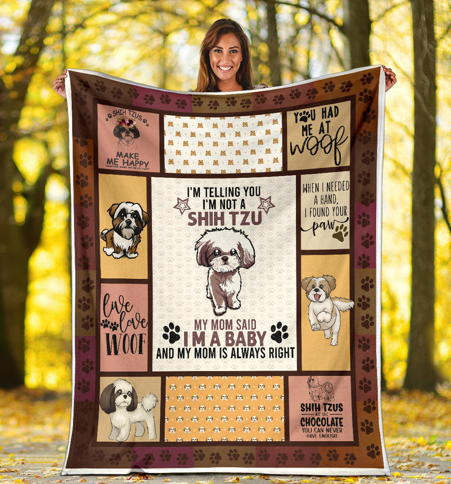 Dog Blanket, Shih Tzu Dog Blanket, Dog Shih TZU Blanket, I'm Telling You I'm NOT A Shih TZU, I AM A Baby, Blanket for Sofa Chair Bed Office Travelling Camping - Sherpa Blanket - 60"x80" PL