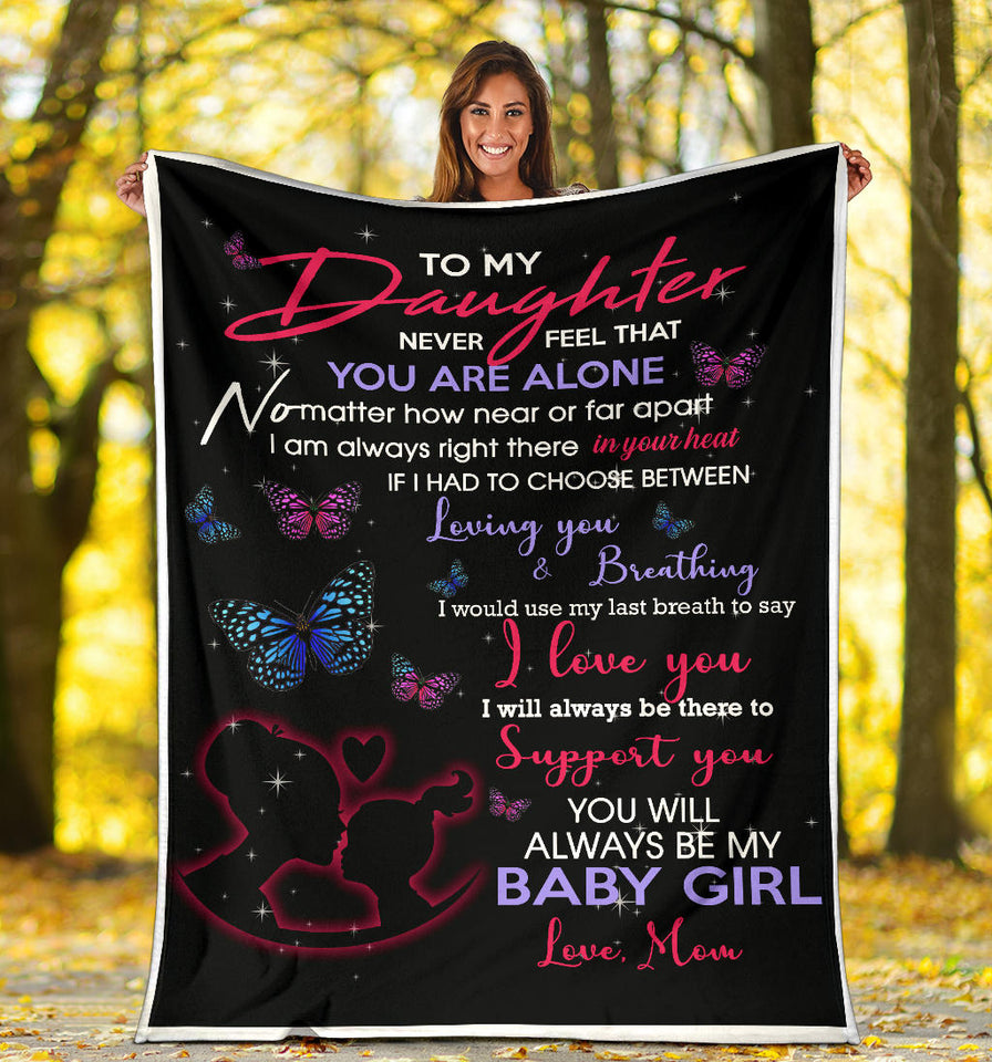 to my daughter never feel that