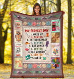 My Perfect Day, I Love Sewing Blanket copy
