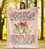 To My Dear Daughter In Law I Gave You My Amazing Son