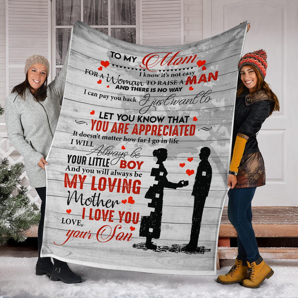 to My MOM Blanket, to My Mom I Know It's Not Easy for A Woman to Raise A Man from Son Fleece Blanket, Mother's Day Gift, Blanket for Mother's Day Gift for Mom Mother - PL