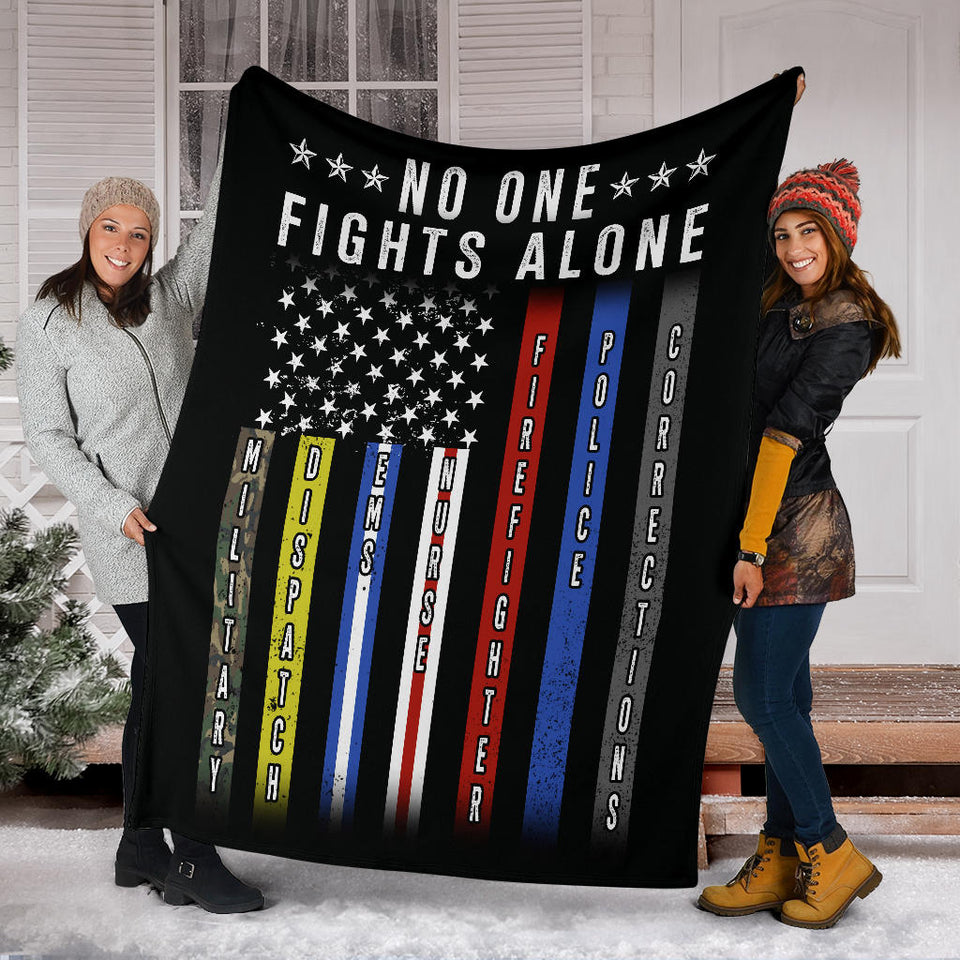 No One Fights Alone First Responders Thin Line American Flag