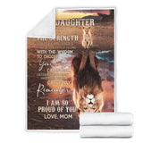 to My Daughter I Wish You The Strength