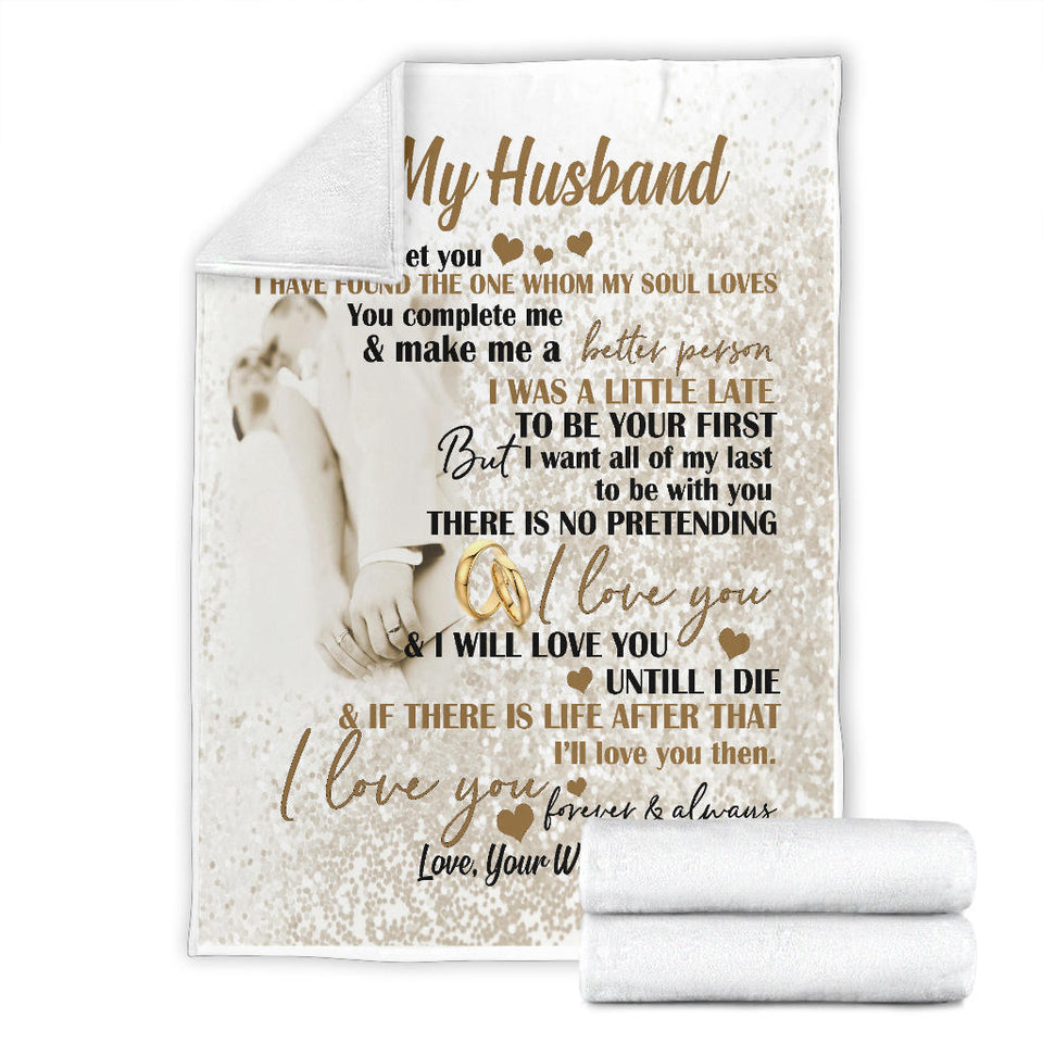 to My Husband The Day I MET You I Have Found