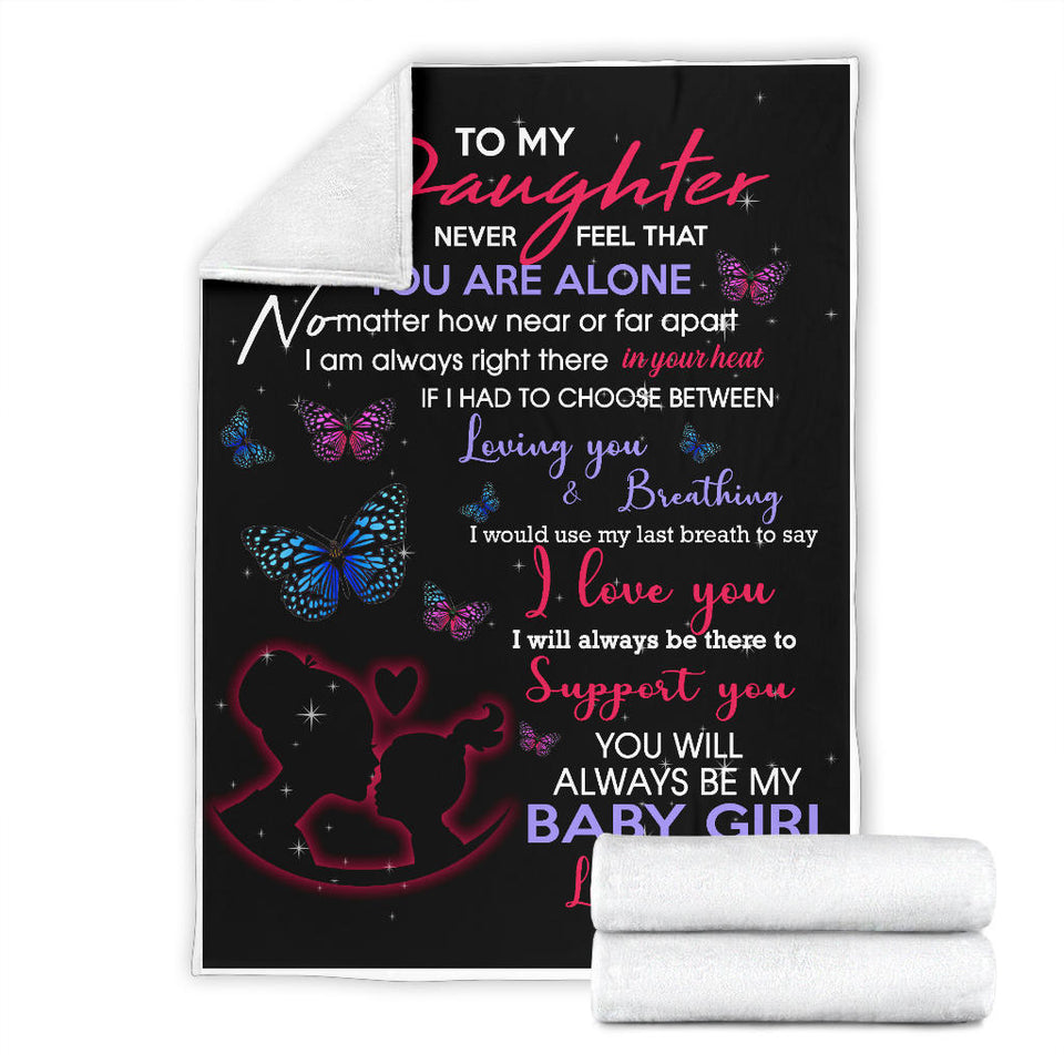 to my daughter never feel that