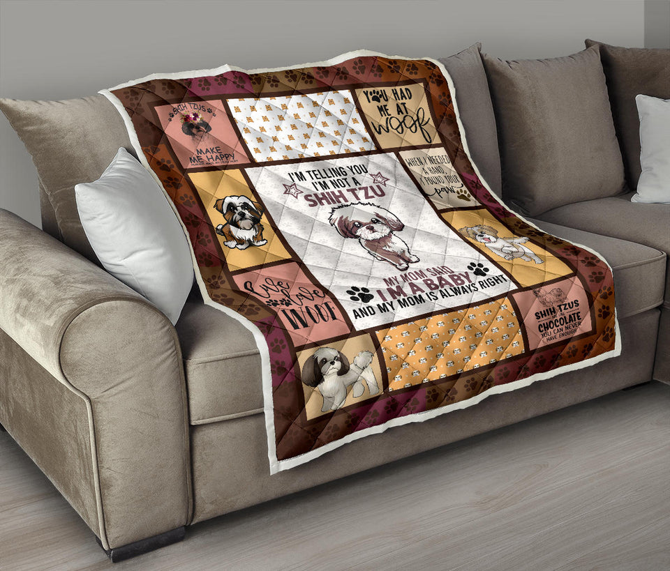 Dog Quilt, Shih Tzu Dog Quilt, Dog Shih TZU Quilt, I'm Telling You I'm NOT A Shih TZU, I AM A Baby, Quilt for Sofa Chair Bed Office Travelling Camping - PL