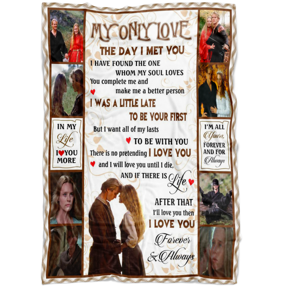 my only love blanket - The Princess Bride
