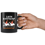 16th Birthday 2020 The Year When Shit Got Real Quarantined Mug 11oz, 13 Years Old Birthday Anniversary Quarantined Gift Ideas, Funny Quarantine Gifts - TL