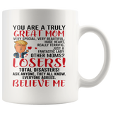 Funny Donald Trump Great Mom Coffee Mug Mommy Gift For Mothers Day Cup - TL