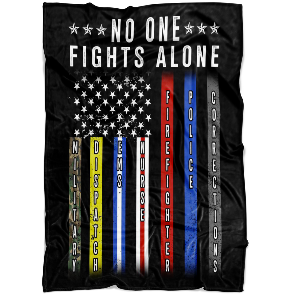 No One Fights Alone First Responders Thin Line American Flag
