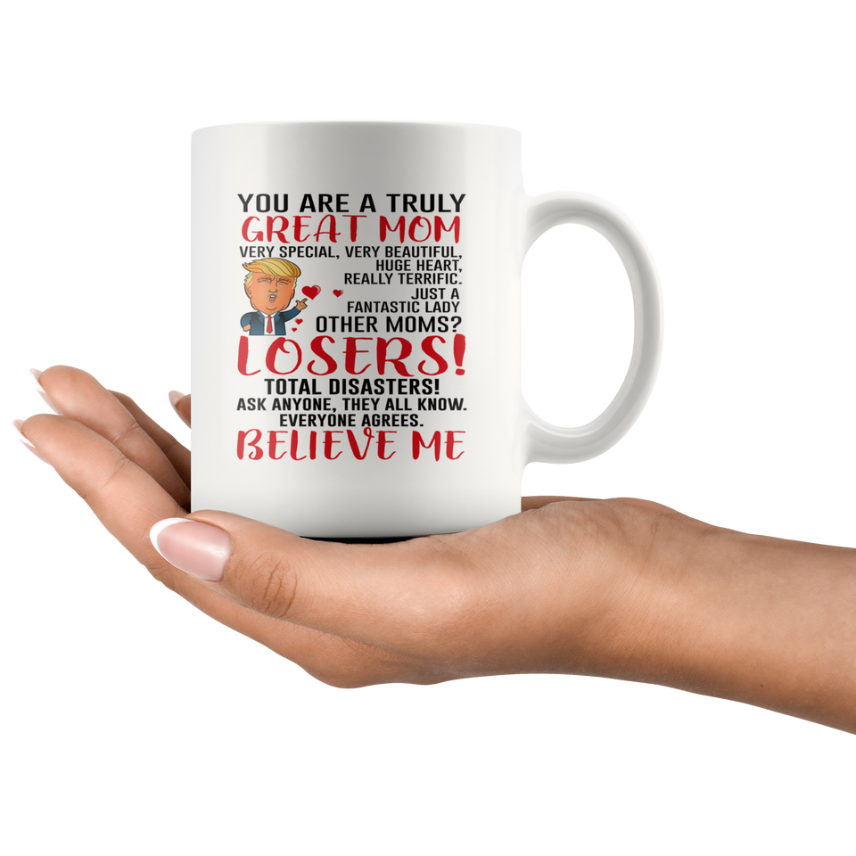 Funny Donald Trump Great Mom Coffee Mug Mommy Gift For Mothers Day Cup tl