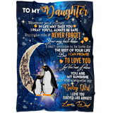 To My Daughter Blanket - Penguin