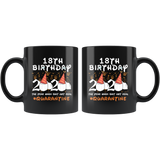 18th Birthday 2020 The Year When Shit Got Real Quarantined Mug 11oz, 13 Years Old Birthday Anniversary Quarantined Gift Ideas, Funny Quarantine Gifts - TL