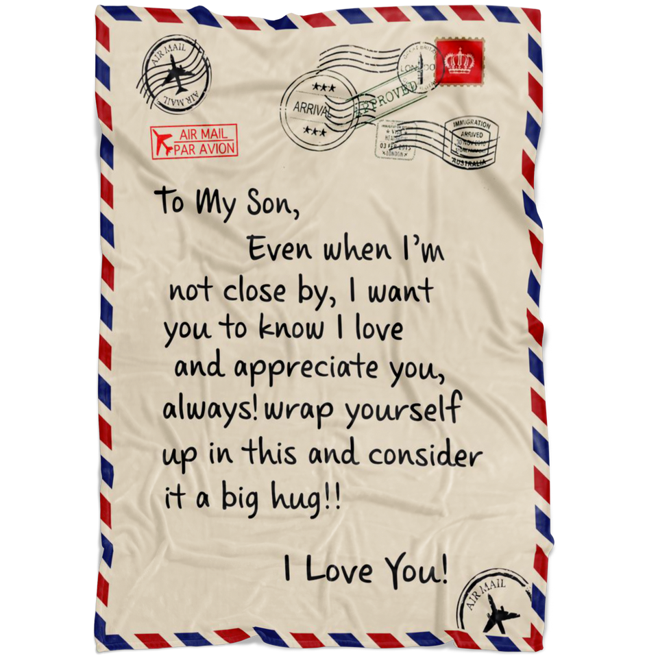 To My Son I Love You Letter Blanket