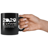 8th Grade The Year When Shit Got Real Before High School Coffee Mug 11oz, 8th Grade Graduation 2020 The One Where They were Quarantined Mug - TL